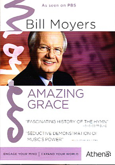 Bill Moyer Amazing Grace